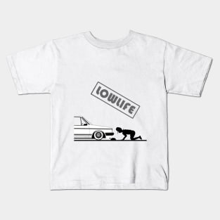 Low life simple design with low car Kids T-Shirt